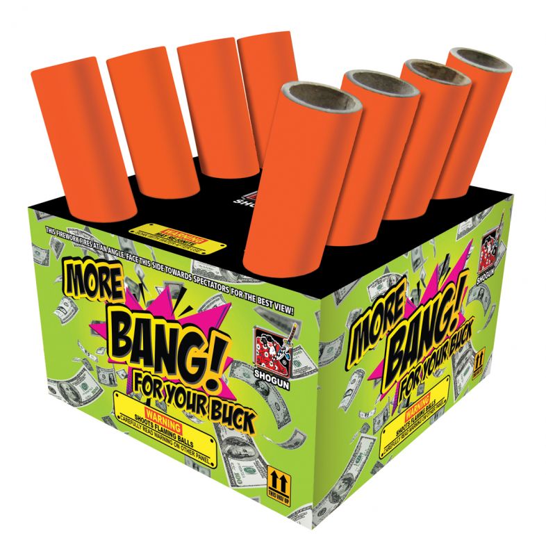 MORE BANG FOR YOUR BUCK